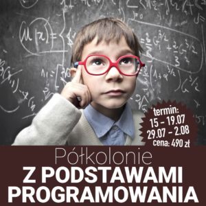 Półkolonie z podstawami programowania